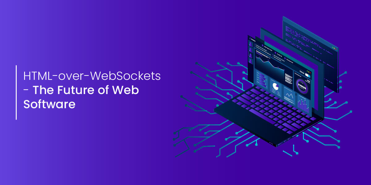 HTML Over Websockets